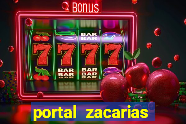 portal zacarias mais de 18